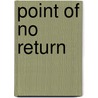 Point of No Return door Martha Gellhorn