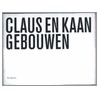 Claus & Kaan door David Chipperfield