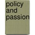 Policy And Passion