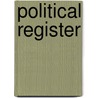 Political Register door William Gannaway Brownlow