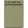 OR en Raad van Commissarissen