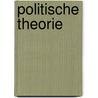 Politische Theorie by Tobias Bevc