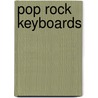 Pop Rock Keyboards door Henry Brewer
