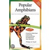 Popular Amphibians by Philippe De Vosjoli