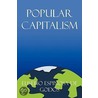 Popular Capitalism door Eusebio Espinosa de Godos