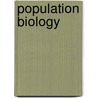 Population Biology by Simon A. Levin