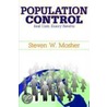 Population Control by Steven W. Mosher