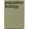 Population Ecology door John Vandermeer
