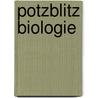 Potzblitz Biologie door Mark Benecke