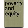 Poverty And Equity door Jean-Yves Duclos