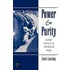 Power And Purity P