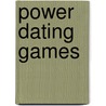 Power Dating Games by Hart