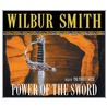 Power Of The Sword by Wilber Smith