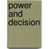 Power and Decision