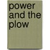 Power and the Plow