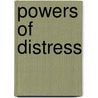 Powers Of Distress door N. Foster