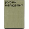 Pp Bank Management door Onbekend