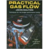 Practical Gas Flow by R.M. Clarket