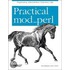 Practical Mod-Perl