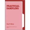 Practical Sampling door Gary T. Henry