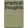 Practical Thoughts door Onbekend