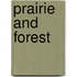 Prairie And Forest