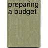 Preparing a Budget by Harvard Business School Press