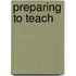 Preparing to Teach