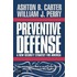 Preventive Defense