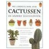 Het complete boek over cactussen en andere succulenten