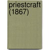 Priestcraft (1867) door Frank Robertson
