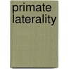 Primate Laterality door John Ward