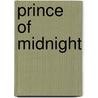 Prince Of Midnight door Laura Kinsale