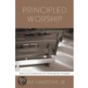 Principled Worship door Sam Hamstra