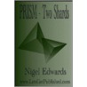 Prism - Two Shards by Mr Nigel Edwards