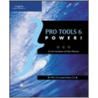 Pro Tools 6 Power! by Colin MacQueen