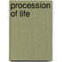 Procession of Life