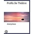 Profils De Theatre