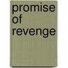 Promise of Revenge door Lauran Paine