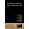 Property Relations door C.M. Hann