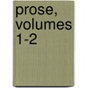 Prose, Volumes 1-2 by Sabine Casimir Tastu