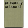 Prosperity Unbound door Elena Panaritis