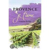 Provence Je T'Aime door Gordon Bitney