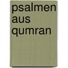 Psalmen aus Qumran door Klaus Berger