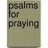 Psalms for Praying