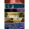 Psychology And Law door Andreas Kapardis