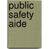 Public Safety Aide
