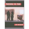 Punishing the Poor door Loic Wacquant