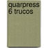 Quarpress 6 Trucos