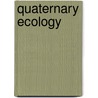 Quaternary Ecology door Paul A. Delcourt